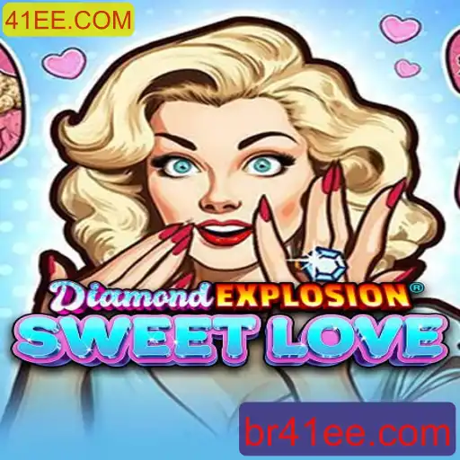 Explorando o Magnífico Jogo DiamondExplosionSweetLove: Uma Jornada Cativante